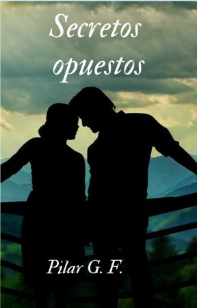 Secretos Opuestos by pilargf11