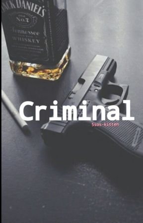 Criminal {L.P - AU} by 5sos-kitten