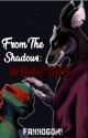 From the Shadows: Warriors || BOOK 2 (TMNT) by fannogomi