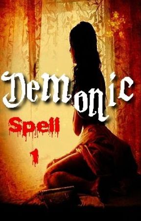 Demonic Spell (18 ) by ivory05