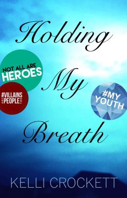 Holding My Breath [Wattys 2016] cover