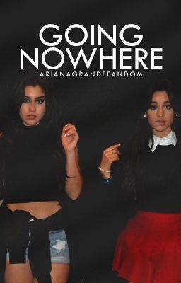 Going Nowhere ➳ C.C/L.J cover