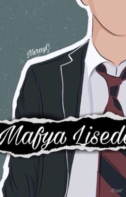 Mafya Lisede •Tamamlandı• cover