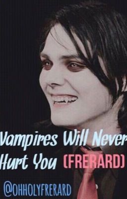 Vampires Will Never Hurt You (Frerard) cover