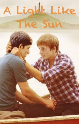 A Light Like the Sun (Merthur fanfic) cover