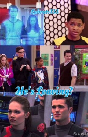 He's Leaving? (Lab Rats) *No Longer Active* by Labrats133