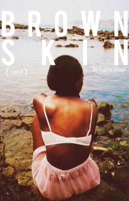 BROWN SKIN   |  BOOK 1 cover