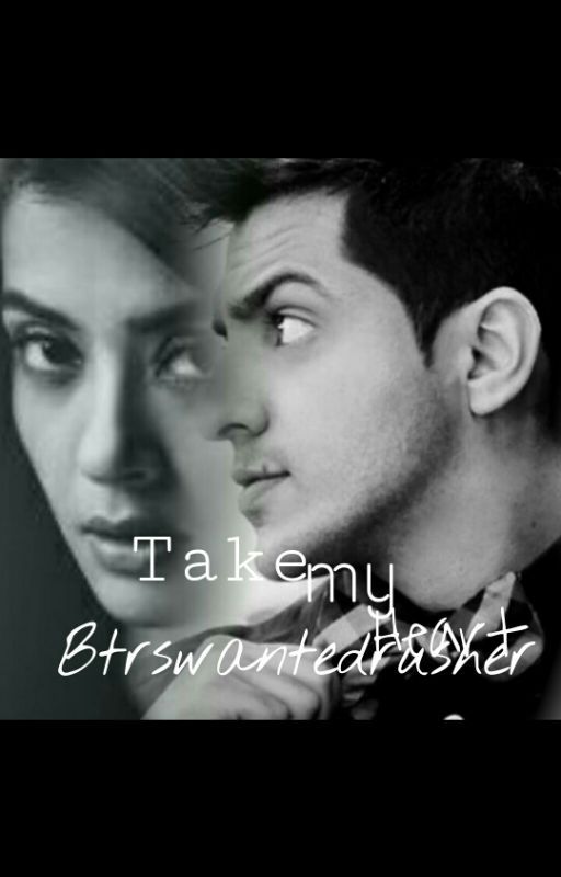 Take My Heart by BTRsWantedrusher