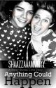 Anything Could Happen. (Narry Storan)  by ShaazzaaAmmmyy