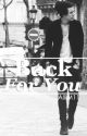 Back For You (Harry Styles) by AlliM11