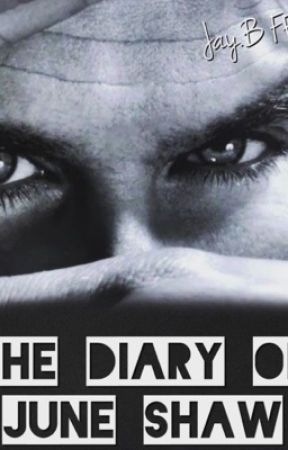 The Diary of June Shaw by JayBFE