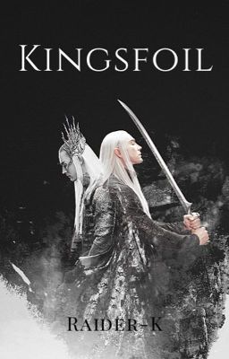 Kingsfoil [Thranduil] LOTR cover