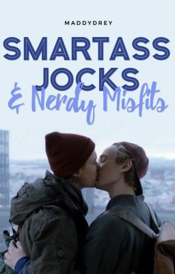 Smartass Jocks & Nerdy Misfits (BxB)  cover