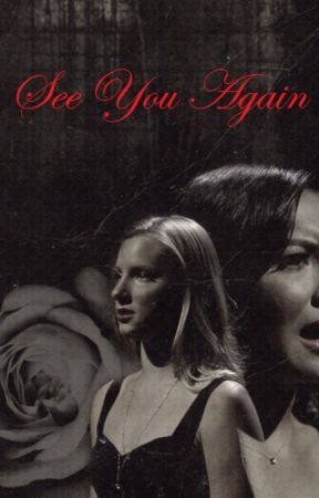 See You Again ( Brittana Fan Fiction) by alicesmadhouse