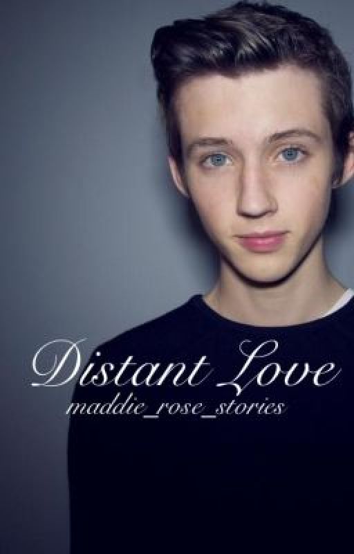 Distant Love by maddie_rose_stories