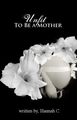 Unfit to be a mother cover