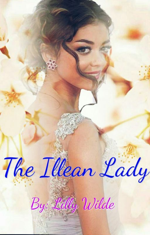 The Illean Lady (The Illean Fanfics #1) by LillyStoryTeller