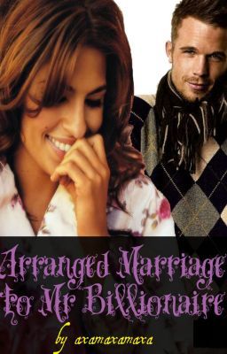 Arranged marriage to Mr Billionaire cover