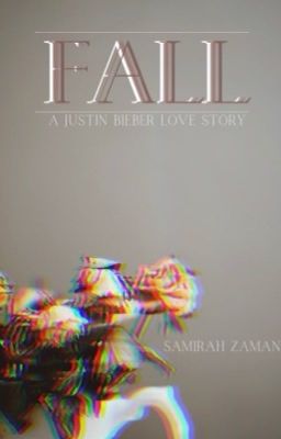 Fall- A Justin Bieber Love Story cover