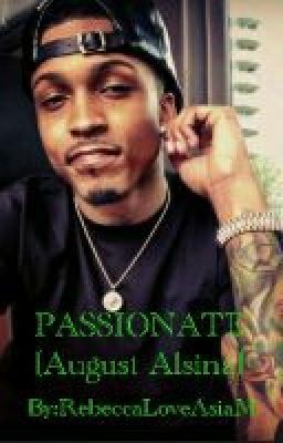 Passionate <August Alsina> cover