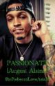 Passionate <August Alsina> by Kam_moo