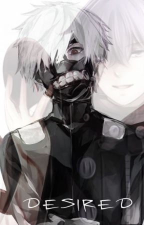 Desired: Kaneki X Ayato by sorraya09