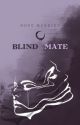 Blind Mate by PebblesFeuerstein