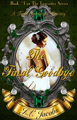 The Final Goodbye © By: J.L. Jacobs cover