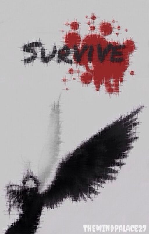 Survive by Themindpalace27