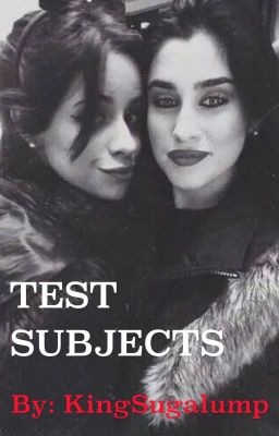 Test Subjects (Camren) cover