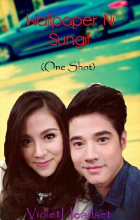 Wallpaper Ni Sungit. (One Shot) by VioletHeadset