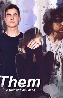 Them-fanfic (KianLawley/JcCaylen) cover