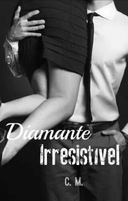 Diamante irresistível cover