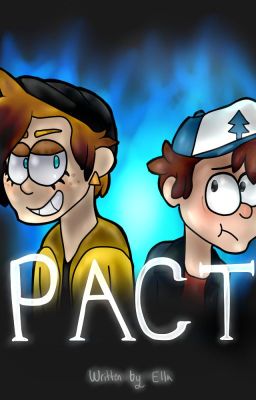 Pact (A Gravity Falls Fanfiction) cover