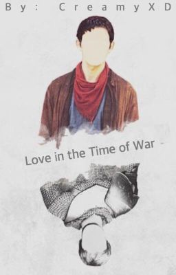 Merthur - Love in the Time of War cover