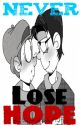 Never Lose Hope (Septiplier/MarkiplierxJacksepticeye) by SeptiplierIsMyFire