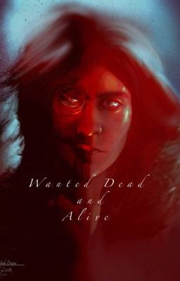 Wanted dead and alive ~ A Hellsing fanfiction. cover