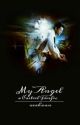 My Angel (A Castiel Fanfic) [Editing] by neahann