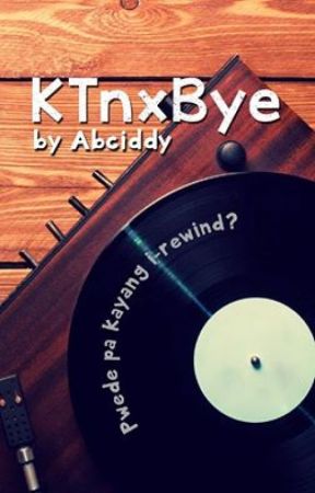 KTnxBye by Abciddy