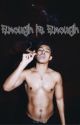 Enough is Enough (boyxboy) by Tiedye22