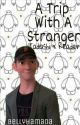 A Trip With A Stranger (Tadashi x Reader) by bellyhamada