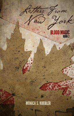 Letters From New York [Blood Magic, Book 2] cover