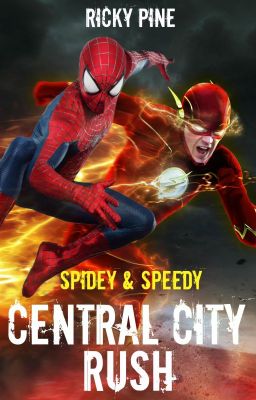 Spidey & Speedy - Central City Rush cover