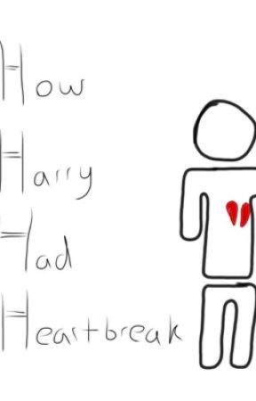 How Harry Had Heartbreak by mymini0804