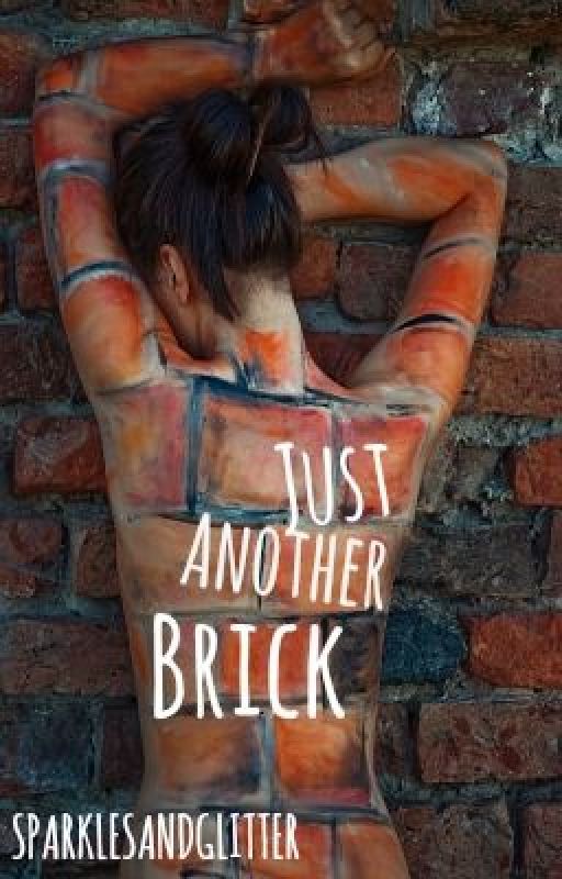 Just Another Brick by SparklesAndGlitter