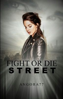 Street: Fight or Die *beendet* cover