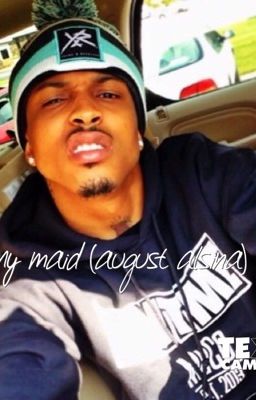 My maid (august alsina) cover