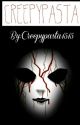 Creepypasta by creepypasta1515