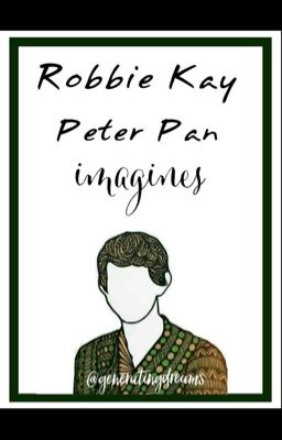 Robbie Kay/ Peter Pan Imagines cover