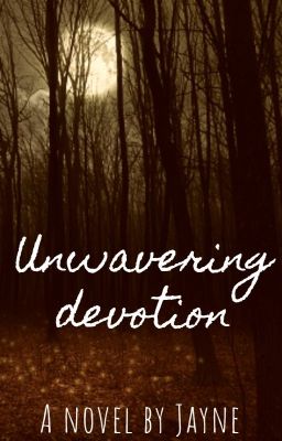 Unwavering devotion [Complete, 18 ] cover